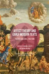 Book cover of Affect Theory and Early Modern Texts by Amanda Bailey
