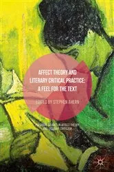 Book cover of Affect Theory and Literary Critical Practice by Stephen Ahern