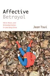 Book cover of Affective Betrayal by Jean Tsui