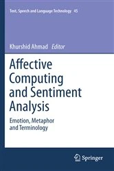 Book cover of Affective Computing and Sentiment Analysis by Khurshid Ahmad