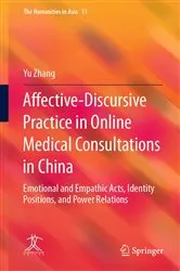 Book cover of Affective-Discursive Practice in Online Medical Consultations in China by Yu Zhang