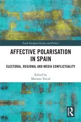 Book cover of Affective Polarisation in Spain by Mariano Torcal