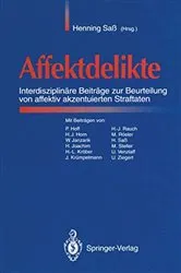 Book cover of Affektdelikte by Henning SaÃŸ