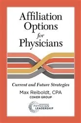 Book cover of Affiliation Options for Physicians by Max Reiboldt