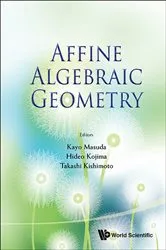 Book cover of Affine Algebraic Geometry - Proceedings Of The Conference by Kayo Masuda