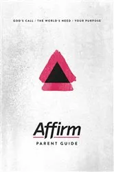 Book cover of Affirm Parent Guide by Sara Galyon
