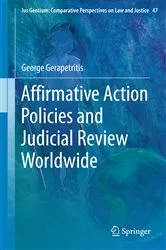 Book cover of Affirmative Action Policies and Judicial Review Worldwide by George Gerapetritis