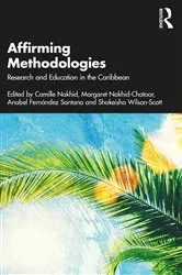 Book cover of Affirming Methodologies by Camille Nakhid