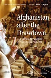 Book cover of Afghanistan After the Drawdown by Gerald F. Hyman