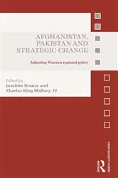 Book cover of Afghanistan, Pakistan and Strategic Change by Joachim Krause