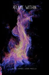 Book cover of Aflame Within by Albert Frankie Junior Masella