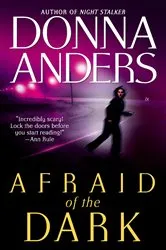 Book cover of AFRAID OF THE DARK by Gary Repetto