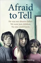 Book cover of Afraid to Tell by Heidi Harding