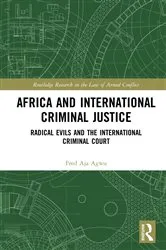Book cover of Africa and International Criminal Justice by Fred Agwu