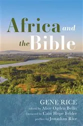Book cover of Africa and the Bible by Gene Rice