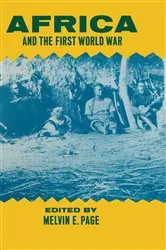 Book cover of Africa and the First World War by Melvin E Page