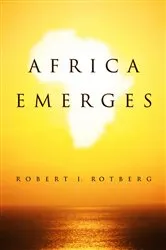 Book cover of Africa Emerges by Robert Rotberg