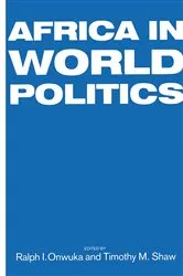 Book cover of Africa in World Politics by Ralph I. Onwuka