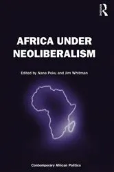 Book cover of Africa Under Neoliberalism by Nana Poku