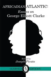 Book cover of Africadian Atlantic by Joseph Pivato
