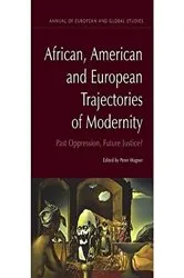 Book cover of African, American and European Trajectories of Modernity by Peter Wagner