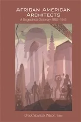 Book cover of African American Architects by Dreck Spurlock Wilson