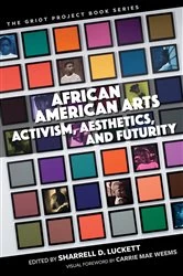 Book cover of African American Arts by Sharrell D. Luckett