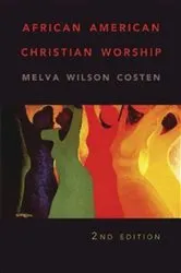 Book cover of African American Christian Worship by Melva W. Costen