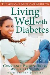 Book cover of African American Guide to Living Well with Diabetes by Unknown