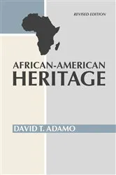 Book cover of African American Heritage by David T. Adamo