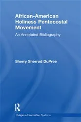 Book cover of African-American Holiness Pentecostal Movement by Sherry S. DuPree