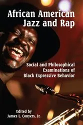 Book cover of African American Jazz and Rap by Conyers, James L., Jr.