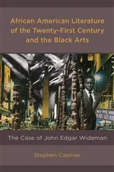 Book cover of African American Literature of the Twenty-First Century and the Black Arts by Stephen Casmier