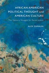 Book cover of African American Political Thought and American Culture by Alex Zamalin