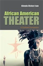 Book cover of African American Theater by Glenda Dicker/sun
