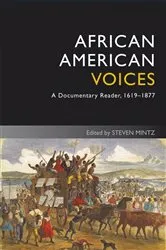 Book cover of African American Voices (4th ed.) by Steven Mintz