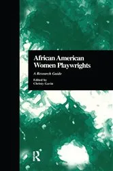 Book cover of African American Women Playwrights by Christy Gavin