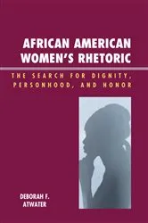 Book cover of African American Women's Rhetoric by Unknown