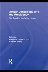 Book cover of African Americans and the Presidency by Bruce A. Glasrud