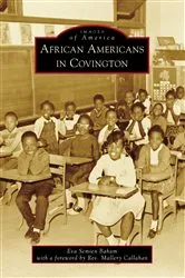 Book cover of African Americans in Covington by Eva Semien Baham