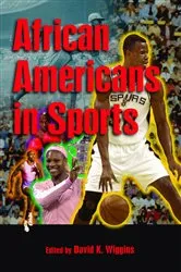 Book cover of African Americans in Sports by David K. Wiggins