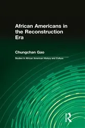 Book cover of African Americans in the Reconstruction Era by Chungchan Gao