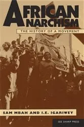 Book cover of African Anarchism by Sam Mbah