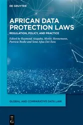 Book cover of African Data Protection Laws by Raymond Atuguba Akongburo