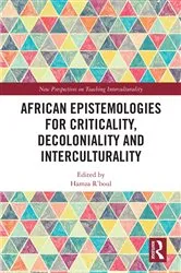 Book cover of African Epistemologies for Criticality, Decoloniality and Interculturality by Unknown