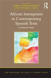 Book cover of African Immigrants in Contemporary Spanish Texts by Debra Faszer-McMahon