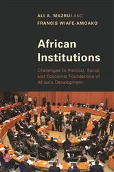 Book cover of African Institutions by Ali A. Mazrui