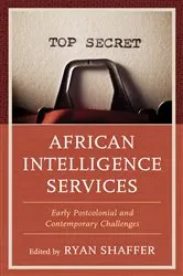 Book cover of African Intelligence Services by Ryan Shaffer