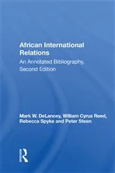 Book cover of African International Relations by Mark W. DeLancey
