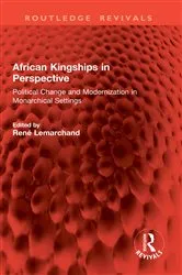 Book cover of African Kingships in Perspective by René Lemarchand